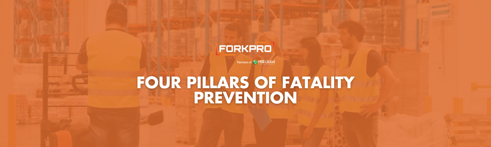 The Four Pillars of Fatality Prevention